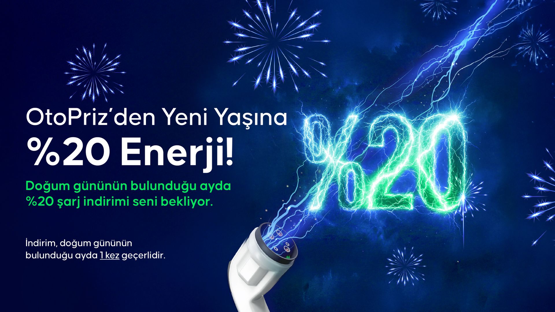 Otopriz Doğum Günü: doğum günü ayında bir şarja %20 indirim